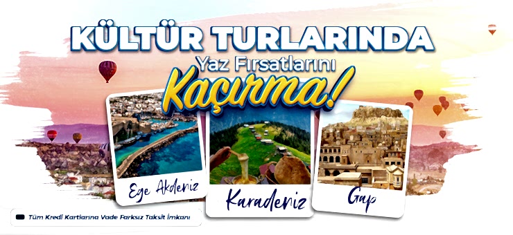 Kültür turlarında yaz indirimlerini kaçırma