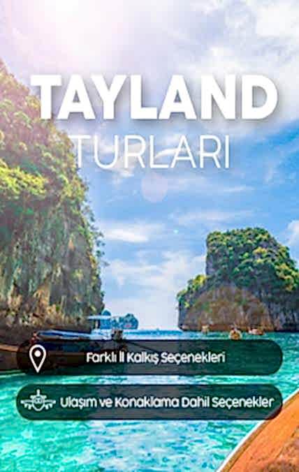 Beyaz kumlu sahilleriyle tropik Tayland turu